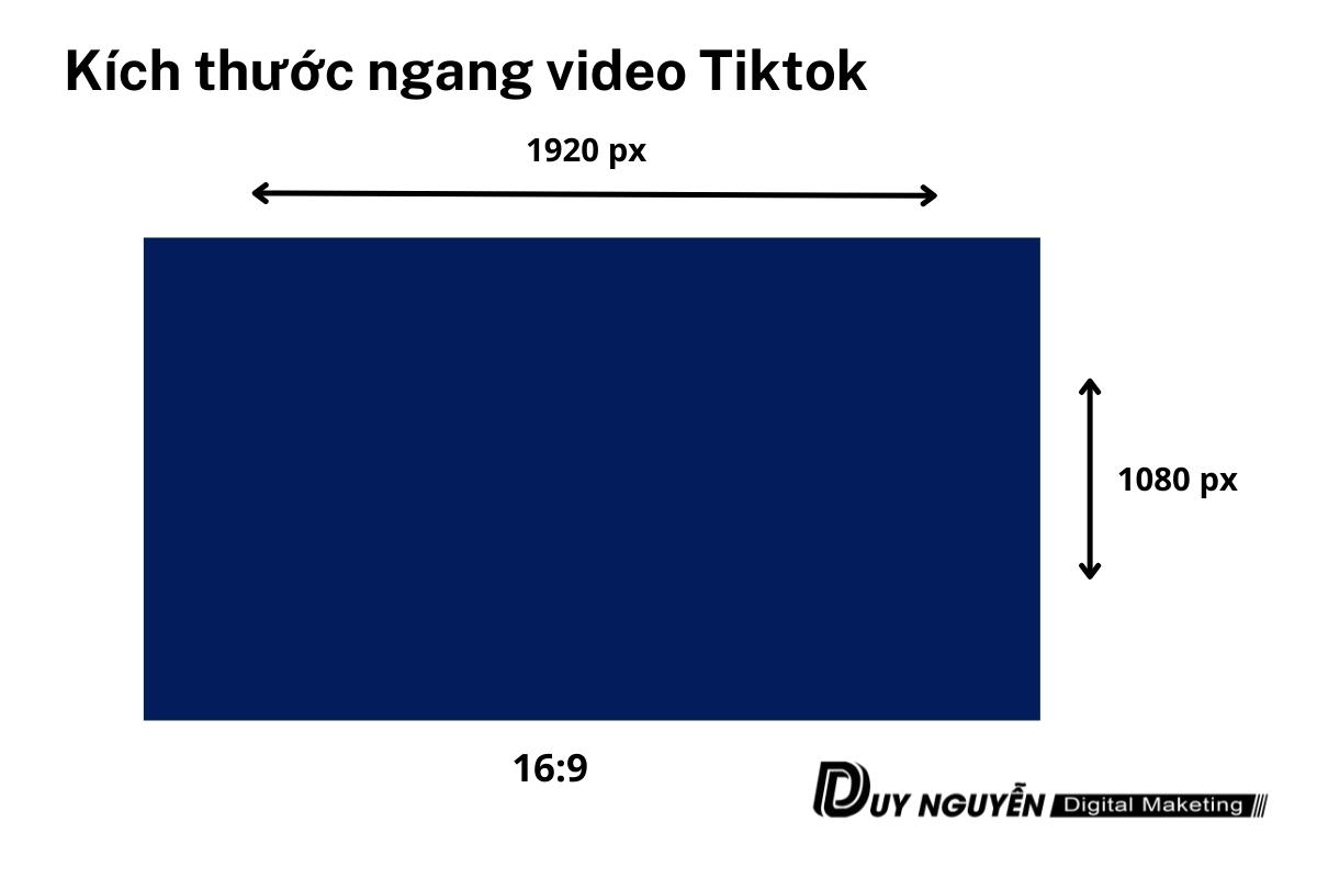 kích thước video tiktok chuẩn ngang