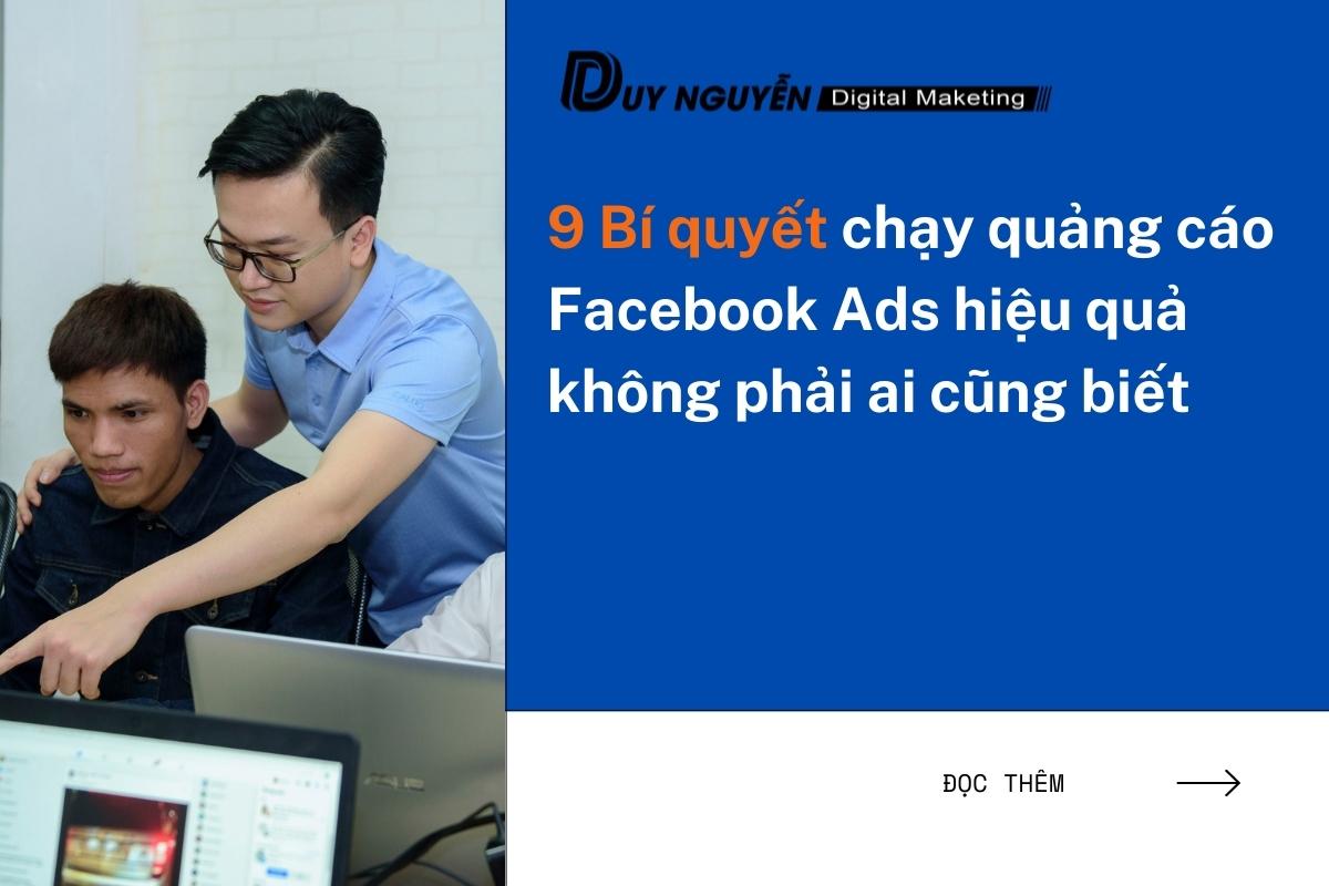 9 Bí quyết chạy quảng cáo Facebook Ads hiệu quả không phải ai cũng biết 