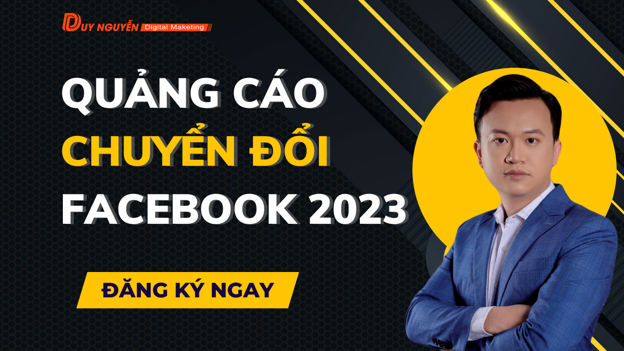 Quảng Cáo  Chuyển Đổi Facebook 2023
