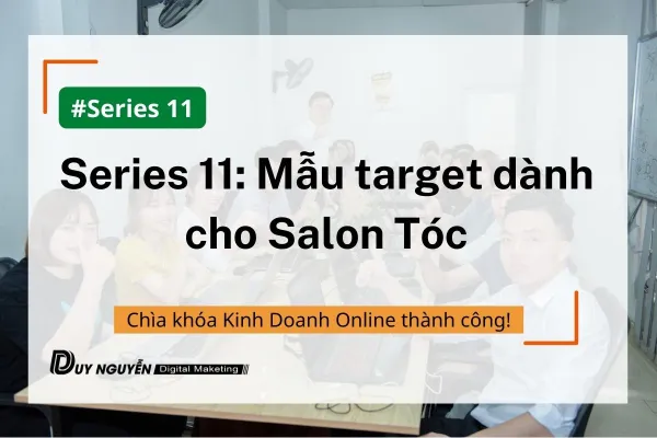 Series 11: Mẫu target dành cho Salon Tóc