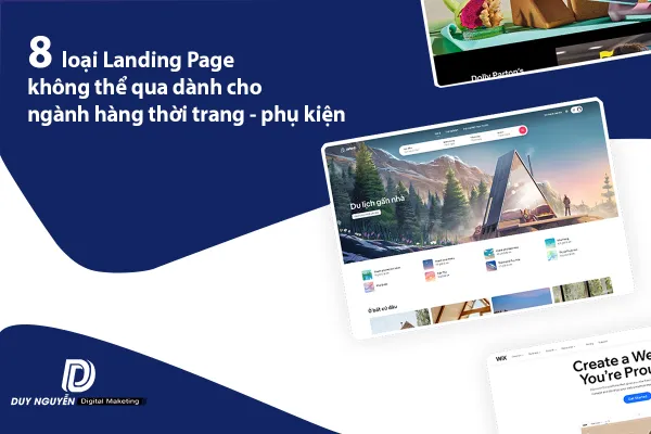 8 loại Landing Page không thể qua dành cho ngành hàng thời trang - phụ kiện