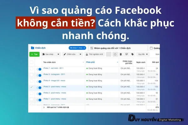 Vì sao quảng cáo Facebook không cắn tiền? Cách khắc phục nhanh chóng.