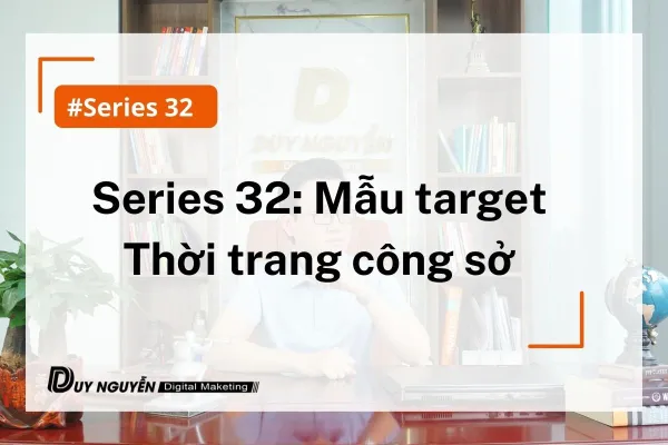 Series 32: Mẫu target Thời trang công sở 