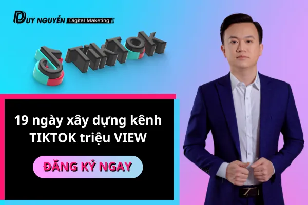19 ngày xây dựng kênh TIKTOK triệu view [update]